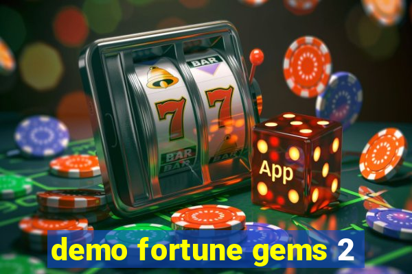 demo fortune gems 2